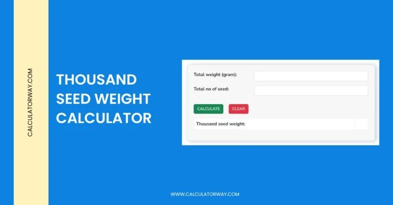 thousand seed weight calculator